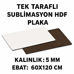 Sublimasyon Tek Taraflı 5 mm HDF Plaka 60x120 cm
