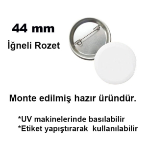 Uv Baskı İçin 44 mm İğneli Buton Rozet (50 adet)