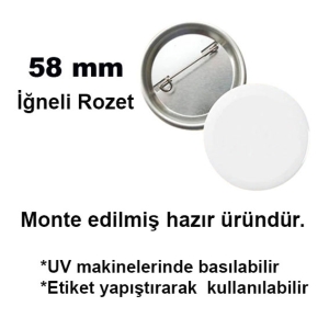 Uv Baskı İçin 58 mm İğneli Buton Rozet (50 adet)